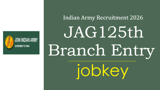 Indian Army JAG 125th Entry Online Form 2026-jobkey